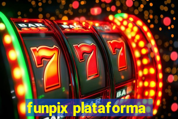 funpix plataforma